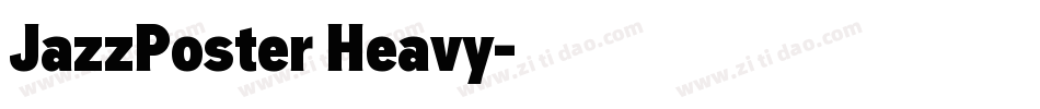 JazzPoster Heavy字体转换